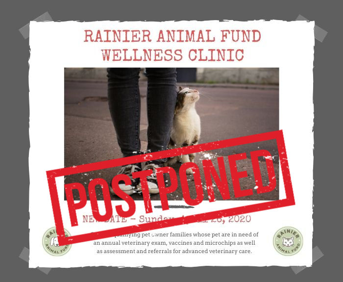 Rainier Animal Fund Wellness Clinic - Postponed Until Further Notice