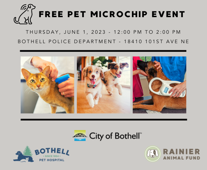 Bothell/Rainier Animal Fund Microchip Event
