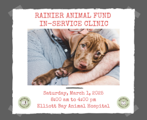 Rainier Animal Fund Clinic March 1, 2025